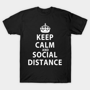 Keep Calm and Social Distance T-Shirt